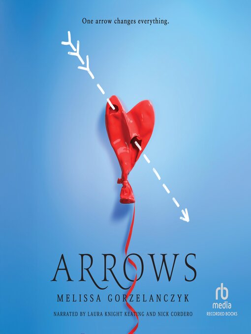 Title details for Arrows by Melissa Gorzelanczyk - Available